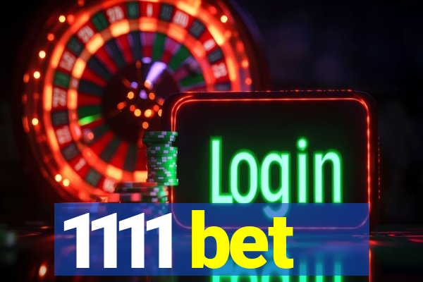 1111 bet
