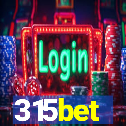 315bet