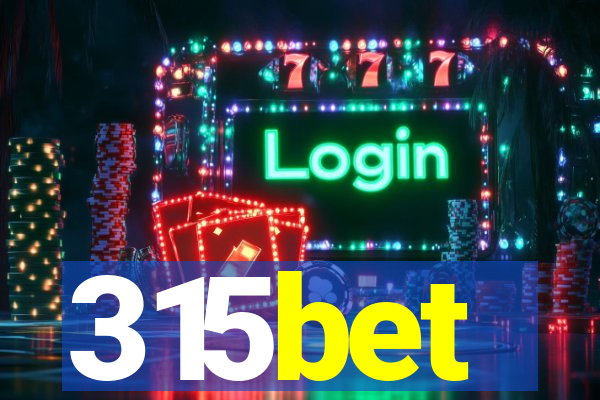 315bet