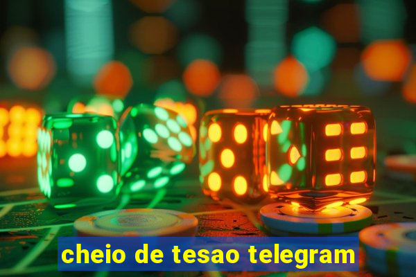 cheio de tesao telegram