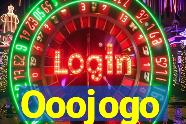 Ooojogo