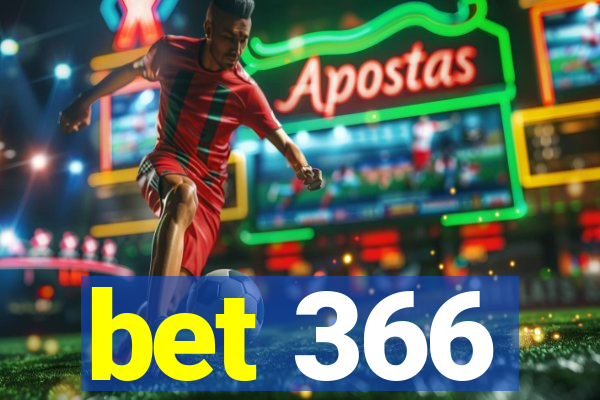 bet 366