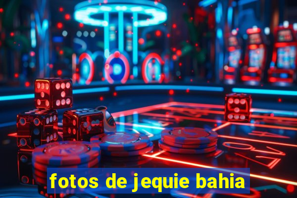 fotos de jequie bahia