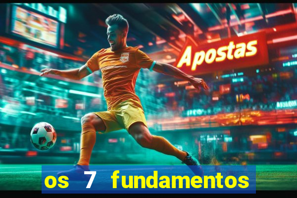 os 7 fundamentos da umbanda