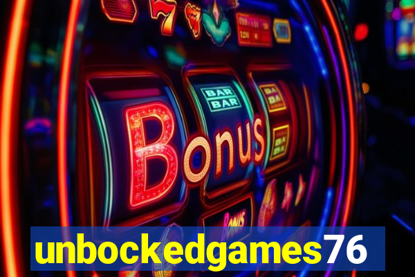 unbockedgames76