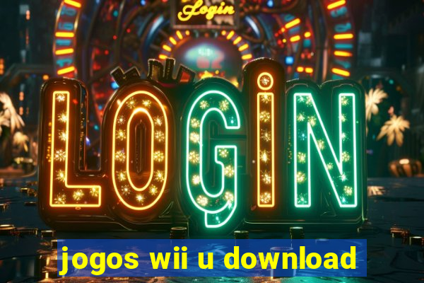 jogos wii u download