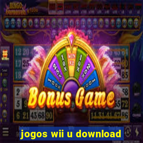 jogos wii u download