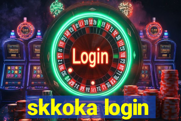 skkoka login