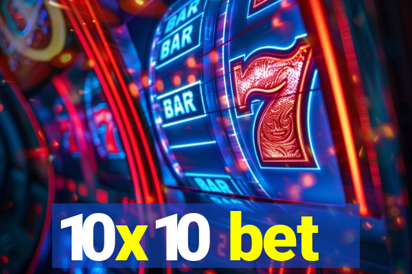 10x10 bet