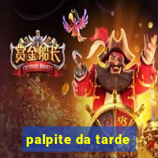 palpite da tarde