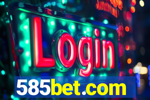 585bet.com