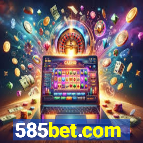 585bet.com