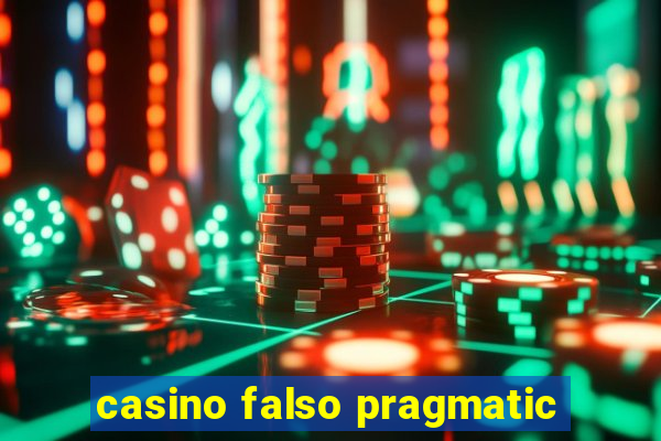 casino falso pragmatic