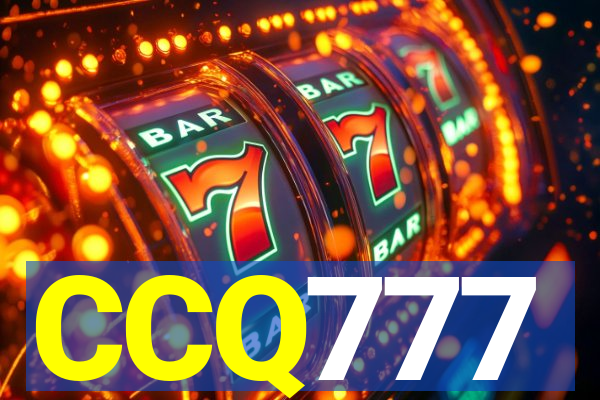 CCQ777