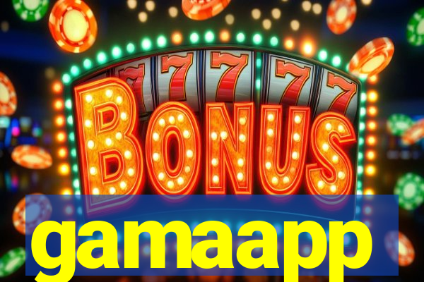 gamaapp