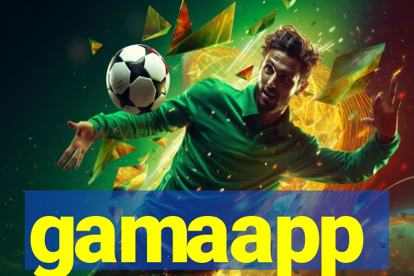 gamaapp
