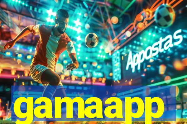 gamaapp
