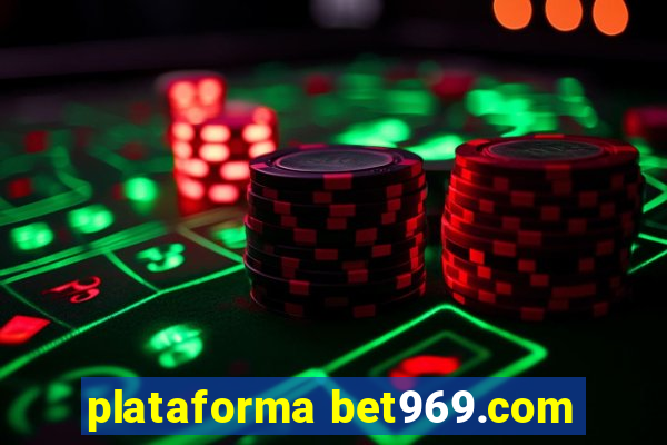 plataforma bet969.com
