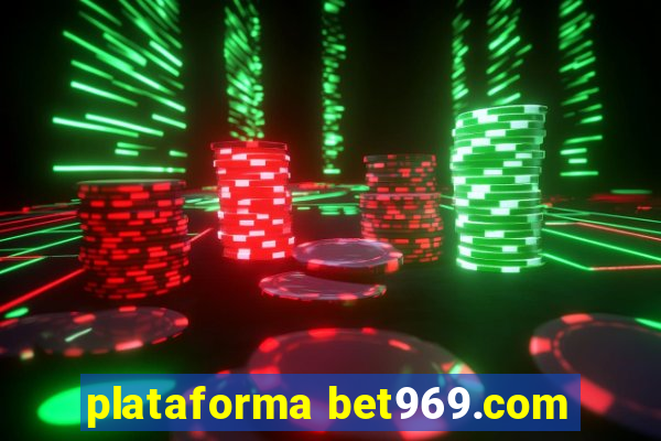 plataforma bet969.com