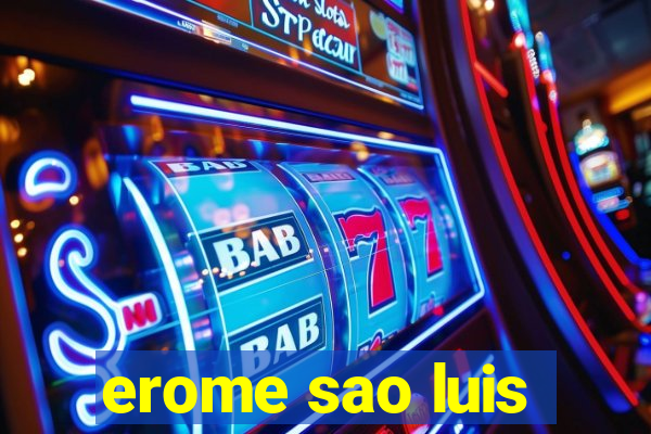 erome sao luis