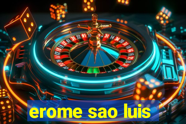 erome sao luis