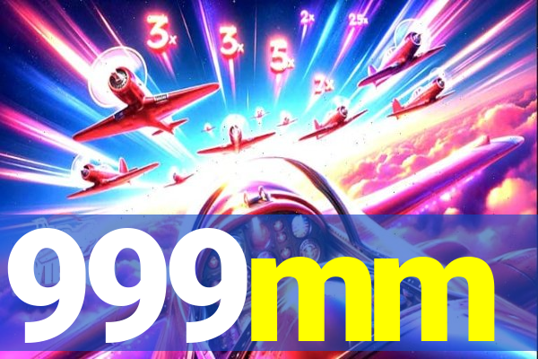 999mm