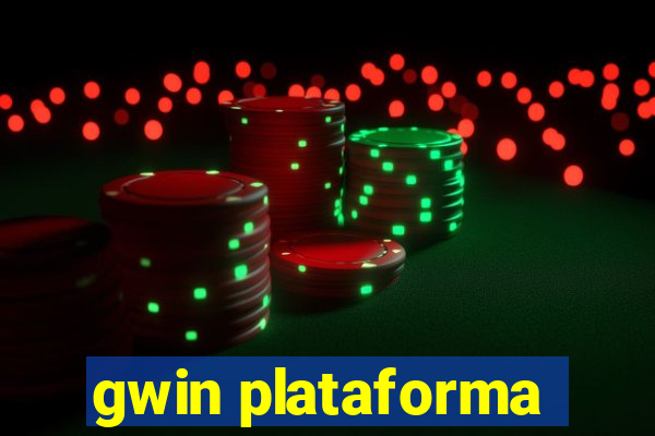 gwin plataforma