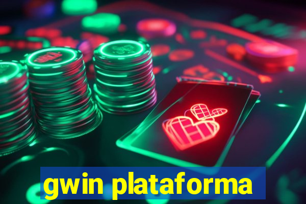 gwin plataforma