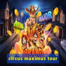 circus maximus tour