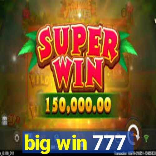 big win 777