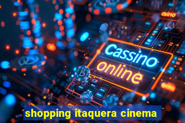 shopping itaquera cinema