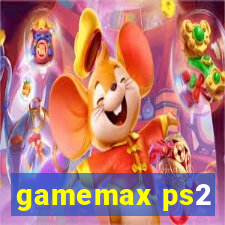 gamemax ps2