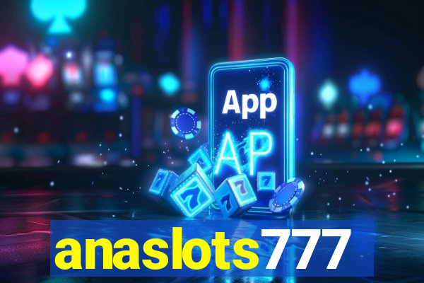 anaslots777