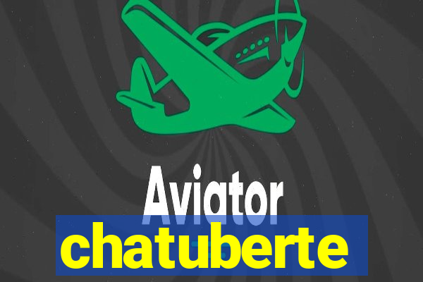 chatuberte