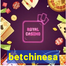betchinesa