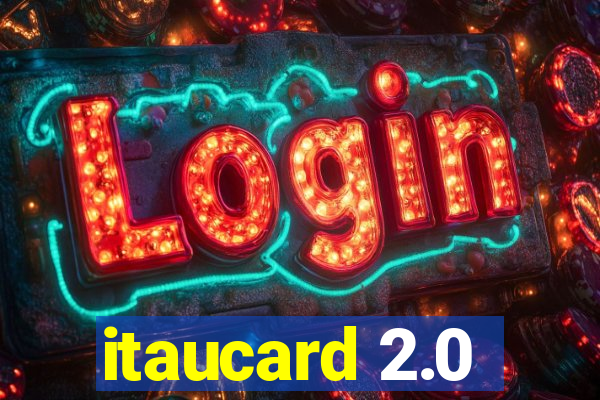 itaucard 2.0