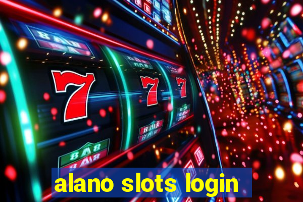 alano slots login