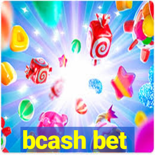 bcash bet