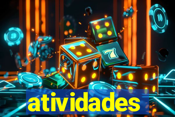 atividades educativas neri santos