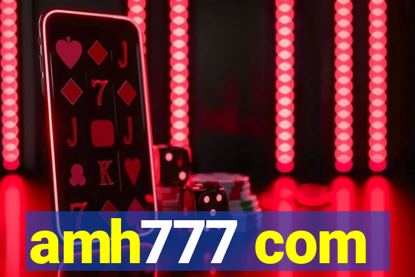 amh777 com