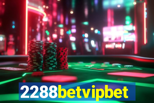 2288betvipbet