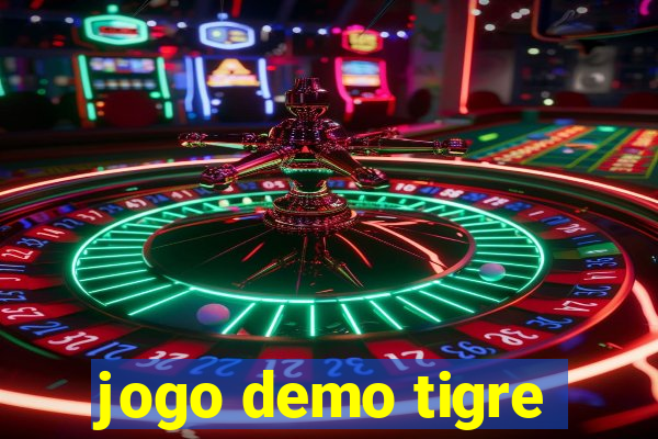 jogo demo tigre