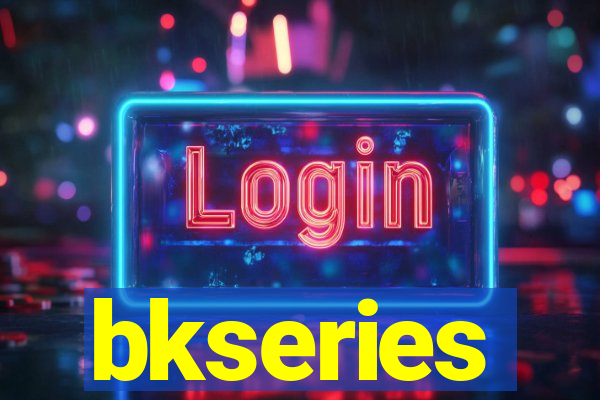 bkseries