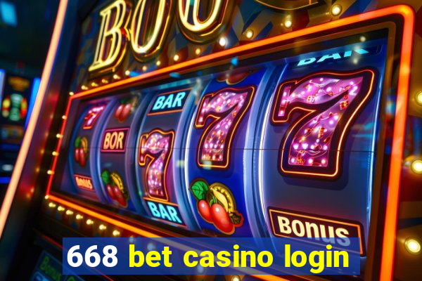 668 bet casino login