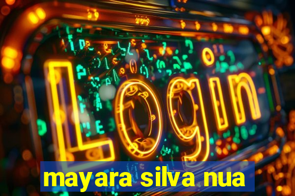 mayara silva nua