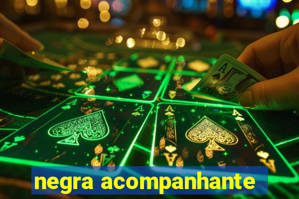 negra acompanhante