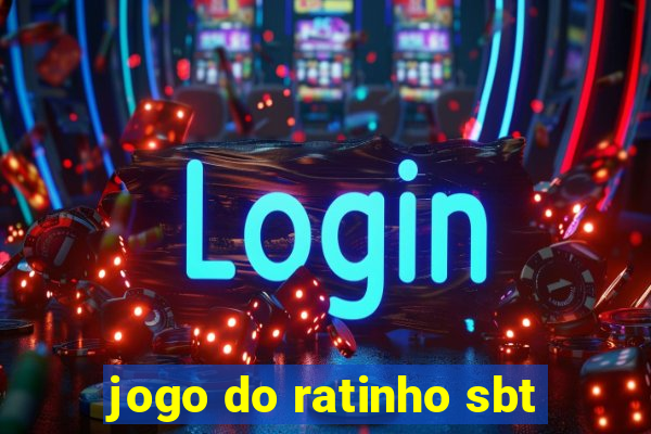 jogo do ratinho sbt