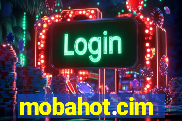 mobahot.cim