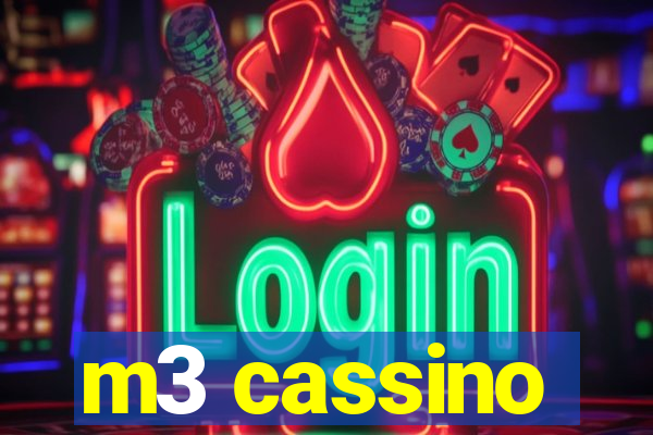 m3 cassino