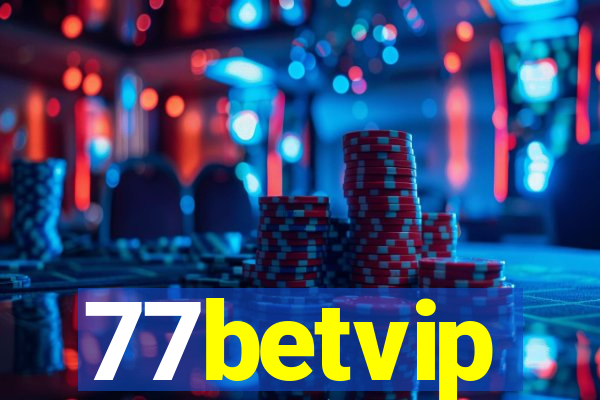 77betvip